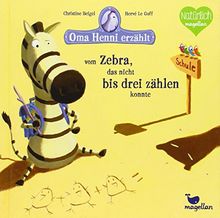 Oma Henni erzählt vom Zebra, das nicht bis drei zählen konnte