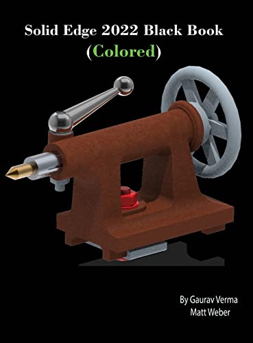 Solid Edge 2022 Black Book (Colored)