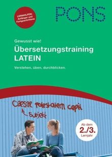 PONS Gewusst wie! Übersetzungstraining Latein: Verstehen, üben, durchblicken | Buch | Zustand gut