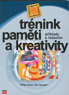 Trénink paměti a kreativity: Rozvoj osobnosti