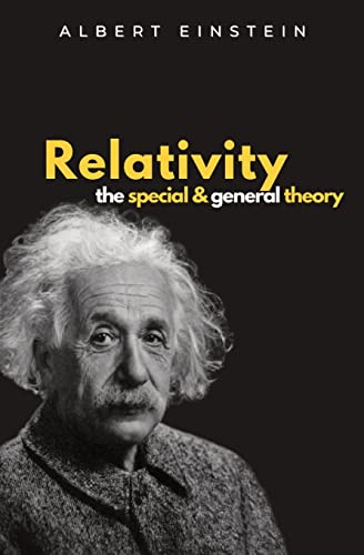 Relativity The Special and General Theory (Ockham Classics, Band 7)