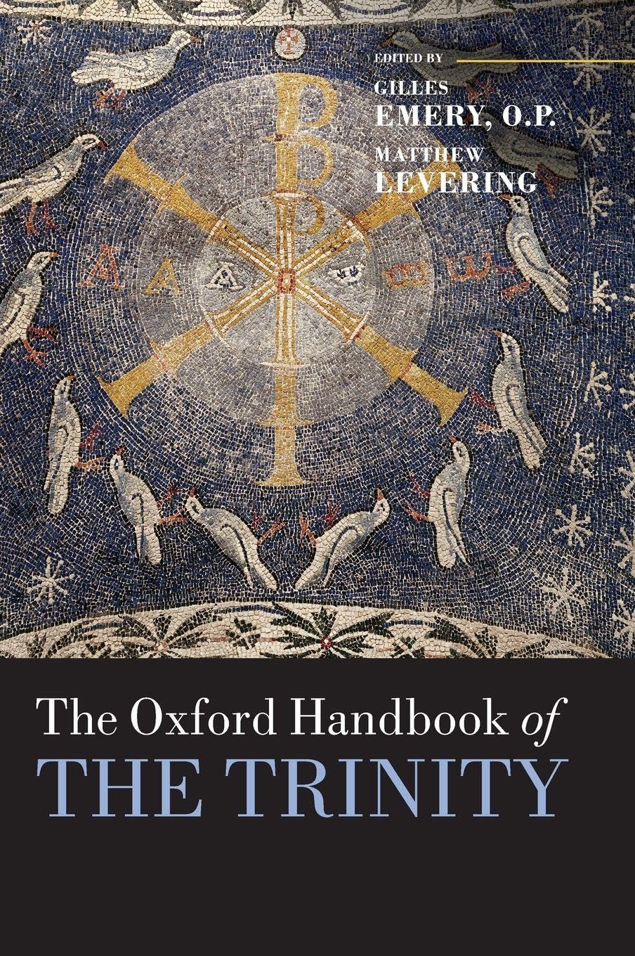 OHB THE TRINITY OHBK C (Oxford Handbooks)
