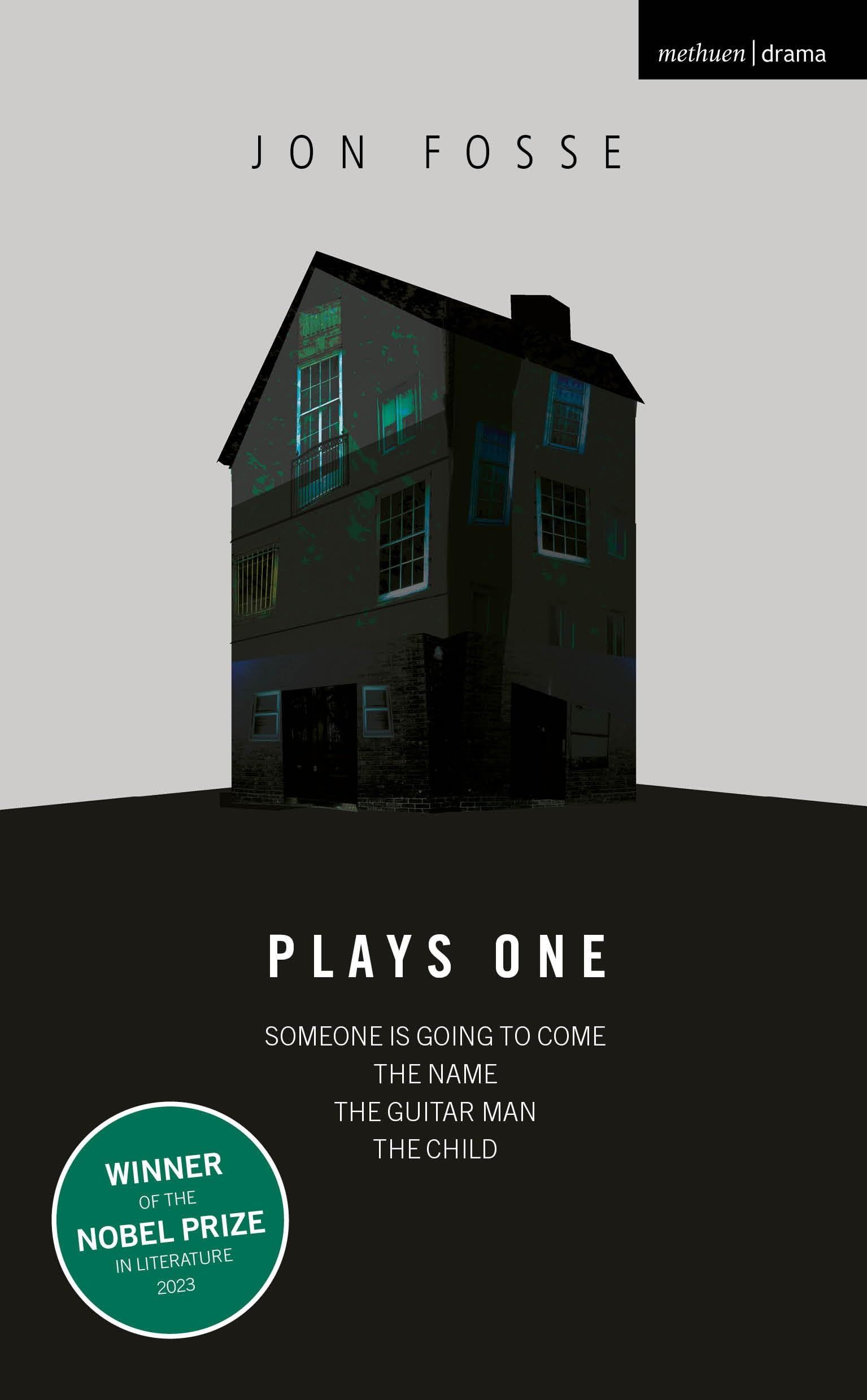 Jon Fosse Fosse, Plays One, Someone Is Going To Come Home; The Name; The Guitar Man; The Child (Oberon Modern Playwrights)