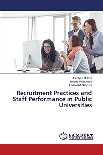 Recruitment Practices and Staff Performance in Public Universities