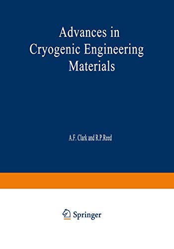 Advances in Cryogenic Engineering Materials: Volume 30 (Advances in Cryogenic Engineering, 30, Band 30)