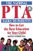 The National PTA Talks To Parents: PAPERBACK