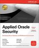 Applied Oracle Security: Developing Secure Database and Middleware Environments: Developing Secure Database and Middleware Environments (Oracle Press)