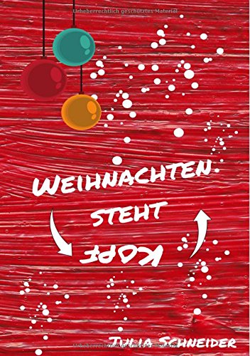 Weihnachten steht Kopf