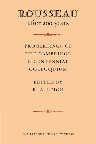 Rousseau after 200 Years: Proceedings of the Cambridge Bicentennial Colloquium