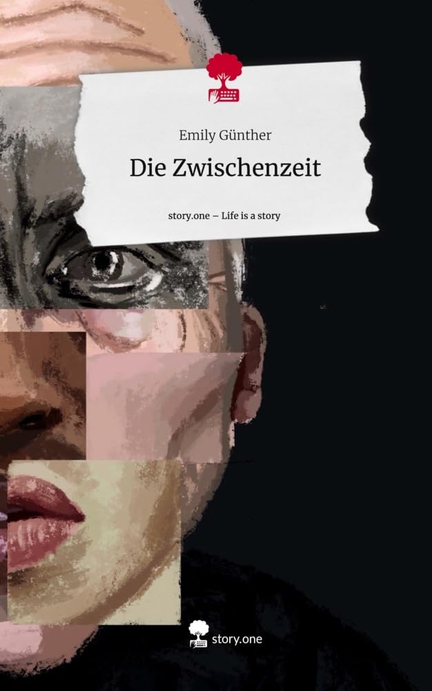 Die Zwischenzeit. Life is a Story - story.one