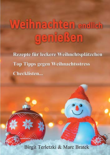 Weihnachten endlich genießen