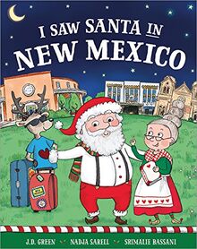 I Saw Santa in New Mexico