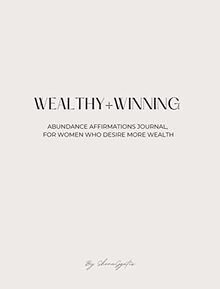 Wealthy and Winning Abundance Journal