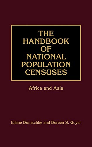 The Handbook of National Population Censuses: Africa and Asia