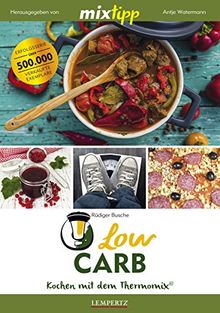 mixtipp: LowCarb: Kochen mit dem Thermomix®