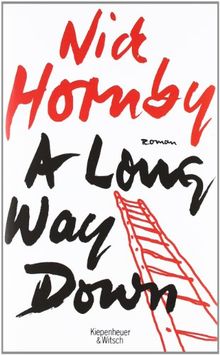 A Long Way Down: Roman von Hornby, Nick | Buch | Zustand gut