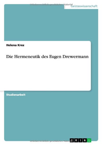 Die Hermeneutik des Eugen Drewermann