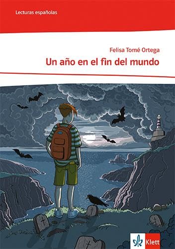 Un año en el fin del mundo: Lektüre mit Medien 2. Lernjahr (¡Vamos! ¡Adelante! Curso intensivo. Ausgabe 3. Fremdsprache ab 2022)