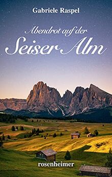 Abendrot auf der Seiser Alm