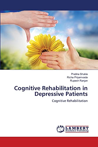 Cognitive Rehabilitation in Depressive Patients: Cognitive Rehabilitation