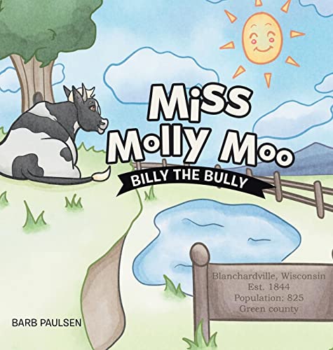 Miss Molly Moo: Billy the Bully