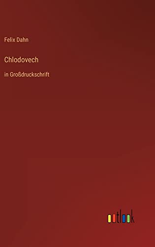 Chlodovech: in Großdruckschrift