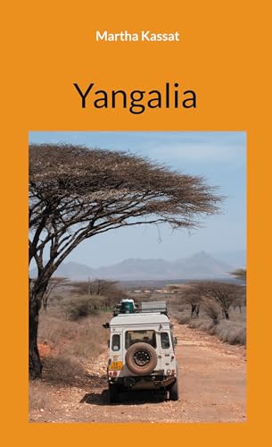 Yangalia: Das Leben in Afrika ist ein Marathon, wenn Du Dich auf den ersten Kilometern verausgabst, kommst Du nie an.