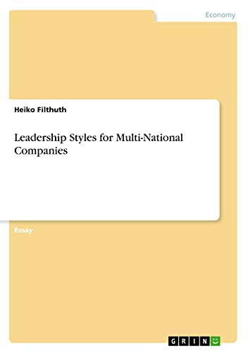 Leadership Styles for Multi-National Companies