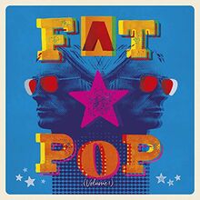 Fat Pop (Standard Black Vinyl) [Vinyl LP]