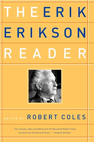 Erikson, Erik H. The Erik Erikson Reader