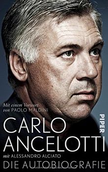 Carlo Ancelotti. Die Autobiografie