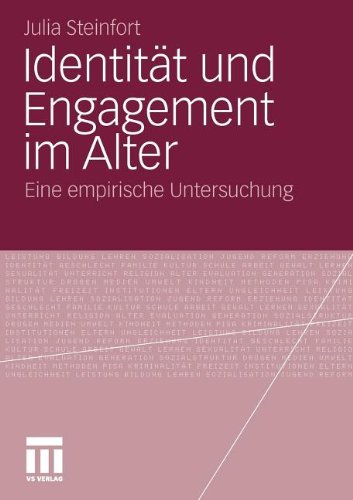 Identität Und Engagement Im Alter: Eine empirische Untersuchung (German Edition)
