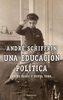 Una educación política: Entre París y Nueva York (ATALAYA)