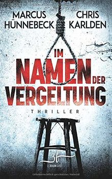 Im Namen der Vergeltung: Thriller