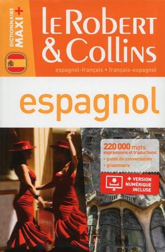 Le Robert & Collins espagnol maxi + : français-espagnol, espagnol ..., image size:328x500