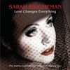 Love Changes Everything - The Andrew Lloyd Webber Collection Volume Two