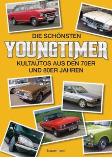 Die schönsten Youngtimer: Kultautos aus den 70er und 80er Jahren