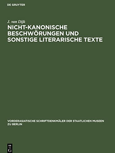 Nicht-kanonische Beschwörungen und sonstige literarische Texte