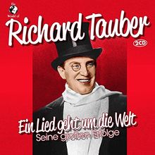 Ein Lied Geht Um Die Welt - Seine Großen Erfolge von Richard Tauber | CD | Zustand sehr gut