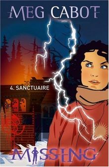 Missing. Vol. 4. Sanctuaire