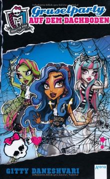 Monster High. Gruselparty auf dem Dachboden