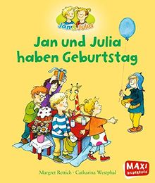 Jan und Julia haben Geburtstag (Maxi)