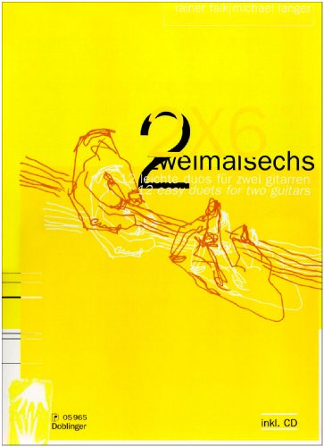 Zweimalsechs (2 x 6) für 2 Gitarren m Audio-CD u 2 Spielpartituren - Michael Langer Rainer Falk Kartoniert (TB)