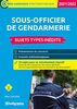 Sous-officier de gendarmerie - Sujets types inédits: 2021-2022