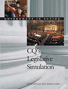 CQ's Legislative Simulation: Government in Action