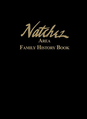 Natchez Area Family History Book