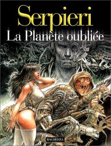 Druuna. Vol. 7. La planète oubliée