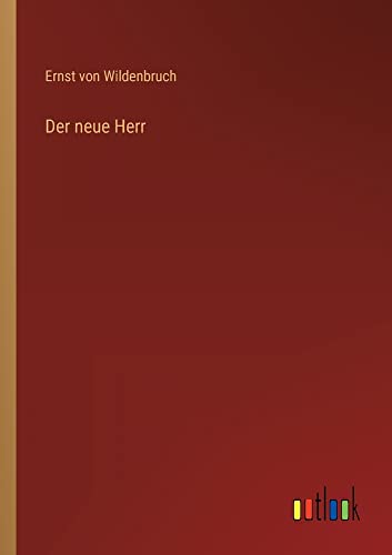 Der neue Herr