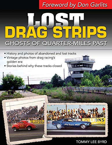Byrd, Tommy Lee Lost Drag Strips, Ghosts Of Quarter Miles Past