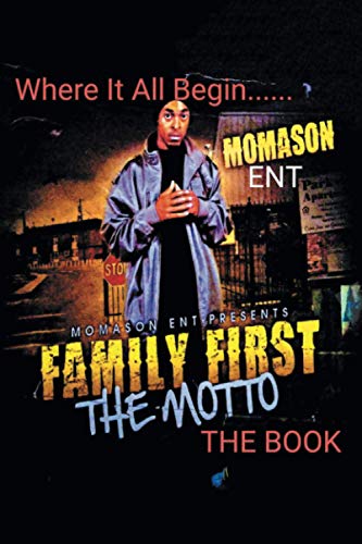 Family First: The Motto
